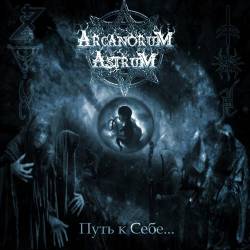 Arcanorum Astrum : Path to Myself
